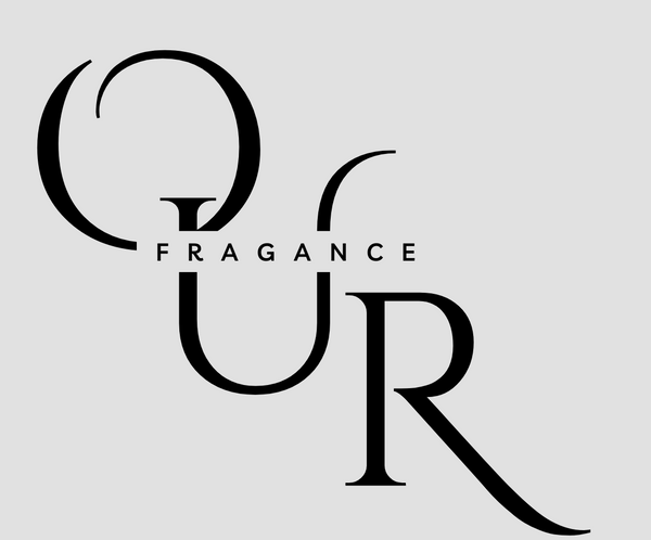 Our Fragance